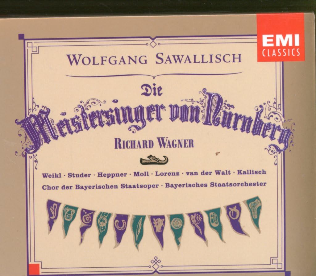 Richard Wagner: Die Meistersinger von Nürnberg (Gesamtaufnahme Richard Wagner: Die Meistersinger von Nürnberg (Gesamtaufnahme